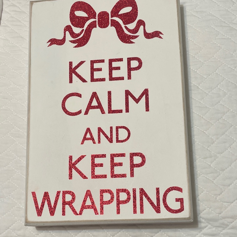 Red Glitter 'Keep Calm and Keep Wrapping' Party Sign